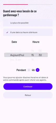 Choix de la date et de la durée du gardiennage